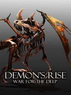 Demon's Rise - War for the Deep