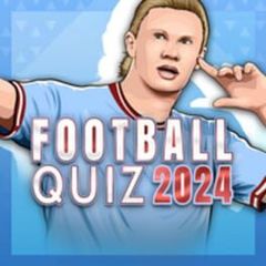 Football Quiz 2024