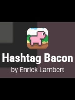 Hashtag Bacon